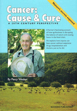 Cancer: Cause & Cure by Percy Weston - Book Paperback (Latest Edition)