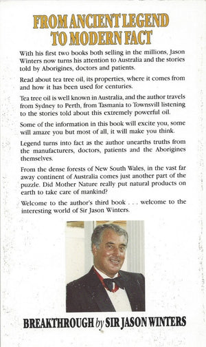 Breakthrough - In Search Of The Australian Legend: Miracle Healing Oil Of The Ages by Sir Jason Winters - Book Paperback